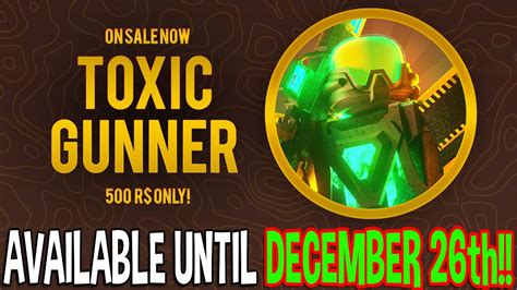 Toxic gunner - Description Missed Halloween 2020? Then you can get yourself the Toxic Gunner with this gamepass! Onsale for a limited time only. 7,189 197 Roblox is a global …